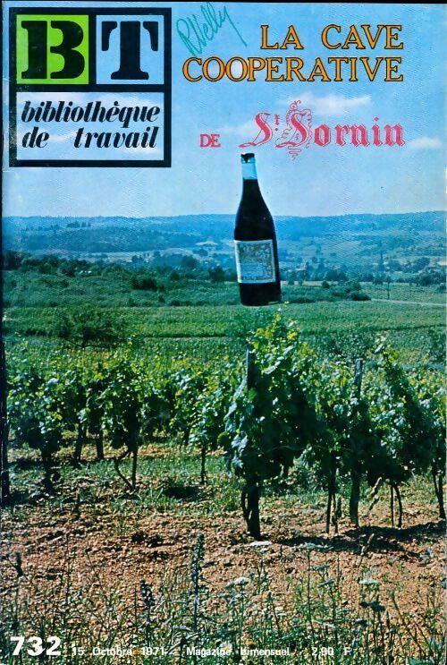 Livrenpoche : Bibliothèque de travail n°732 : La cave coopérative de St Sornin - Collectif - Livre