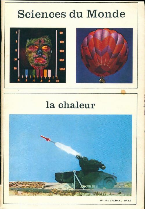 Livrenpoche : Sciences du monde n°121 : La chaleur - Collectif - Livre