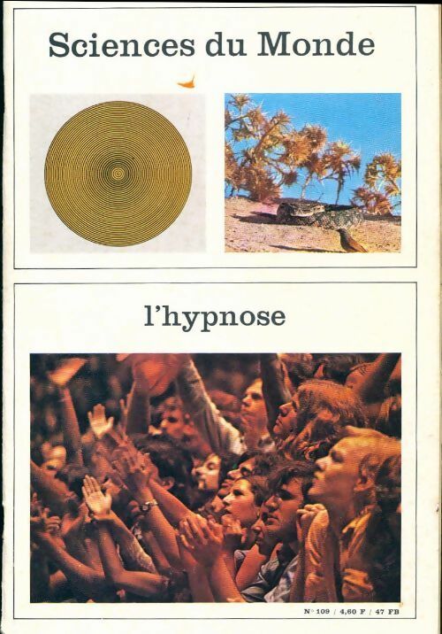 Livrenpoche : Sciences du monde n°109 : L'hypnose - Collectif - Livre