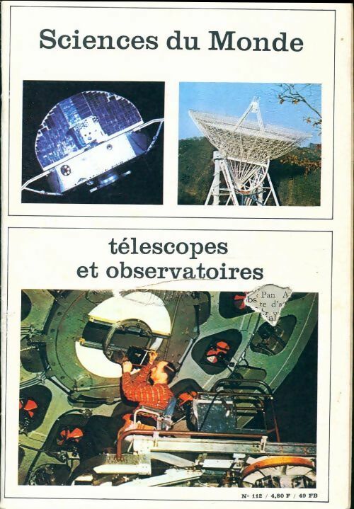 Livrenpoche : Sciences du monde n°112 : Télescope et observatoires - Collectif - Livre