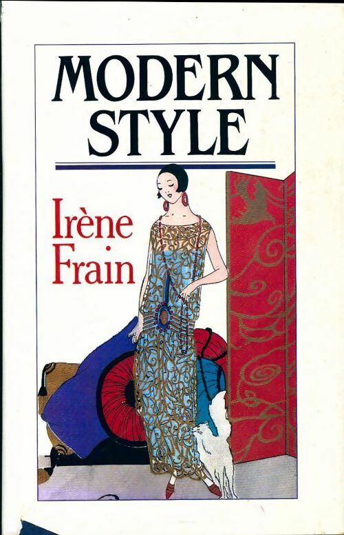 Livrenpoche : Modern style - Irène Frain - Livre
