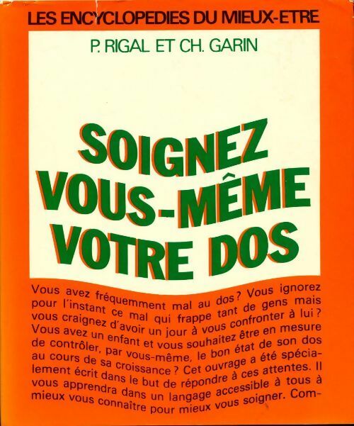 Livrenpoche : Soignez vous-même votre dos - P. Rigal, Ch. Garin - Livre