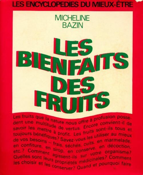 Livrenpoche : Les bienfaits des fruits - Micheline Bazin - Livre