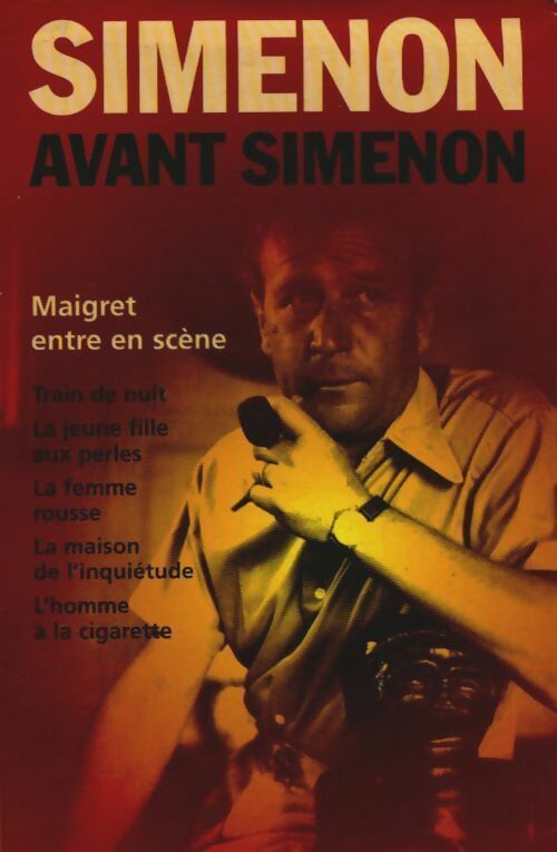 Livrenpoche : Simenon avant Simenon : Maigret entre en scène - Georges Simenon - Livre