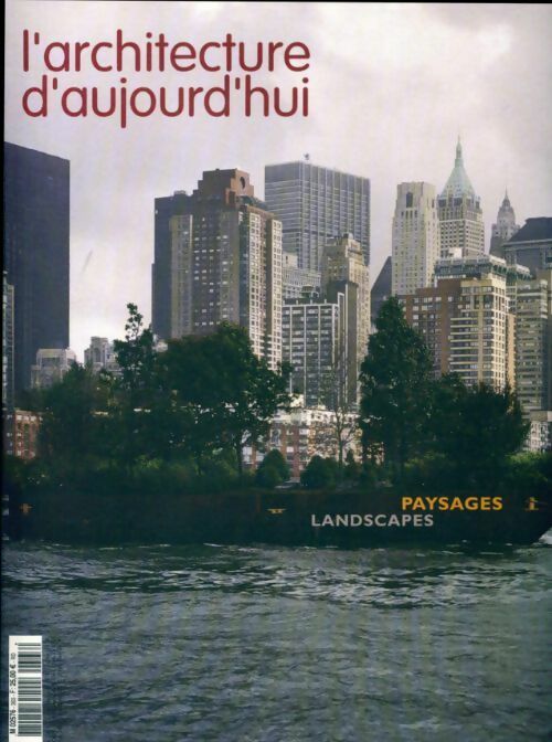 Livrenpoche : L'architecture d'aujourd'hui n°363 : Paysages - Collectif - Livre