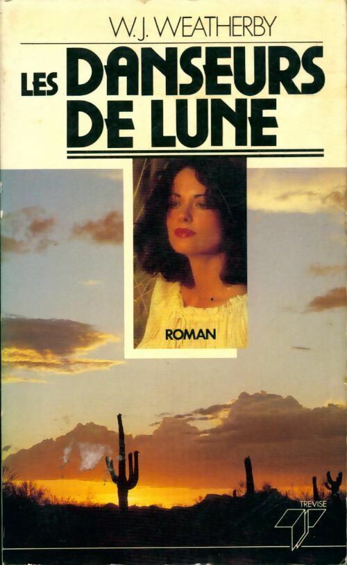 Livrenpoche : Les danseurs de lune - W.J. Weatherby - Livre