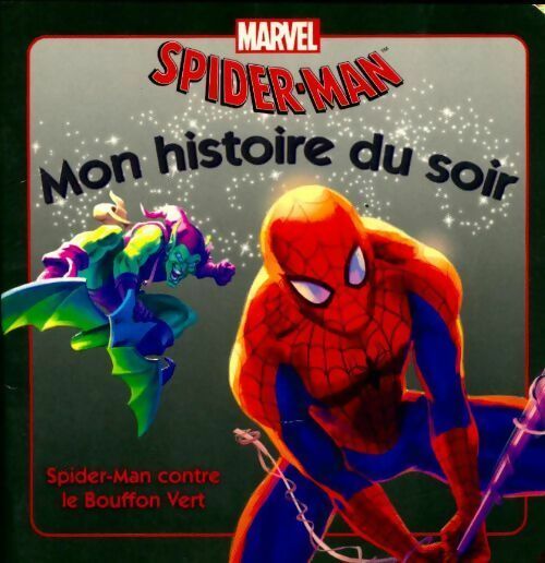Livrenpoche : Spiderman contre le Bouffon Vert - Marvel - Livre