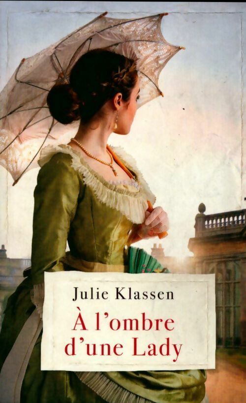 Livrenpoche : À l'ombre d'une Lady - Julie Klassen - Livre