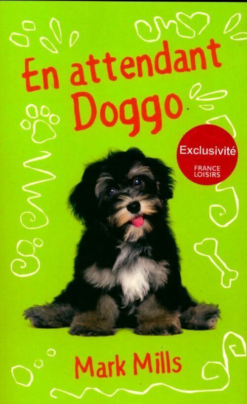 Livrenpoche : En attendant Doggo - Mark B. Mills - Livre