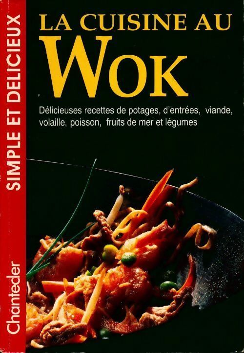 Livrenpoche : La cuisine au wok - Marlies Sauerborn - Livre