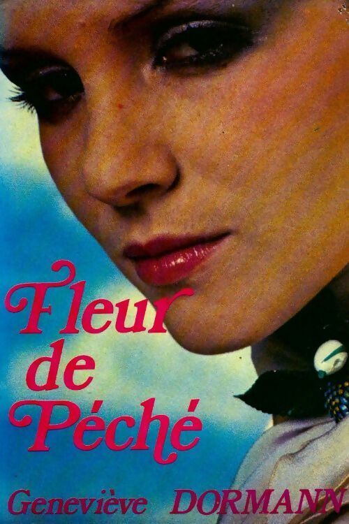 Livrenpoche : Fleur de péché - Geneviève Dormann - Livre