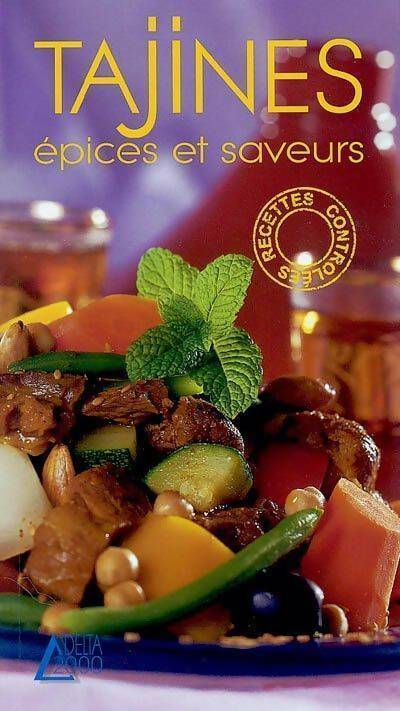 Livrenpoche : Tajines. Epices et saveurs - Annie Perrier-Robert - Livre