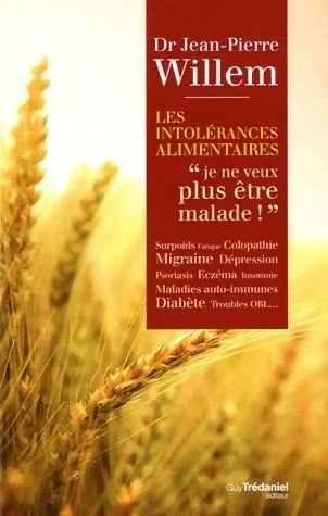 Livrenpoche : Les intolérances alimentaires  - Jean-Pierre Willem - Livre