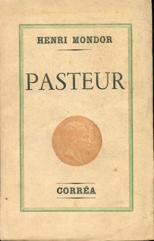 Livrenpoche : Pasteur - Henri Mondor - Livre