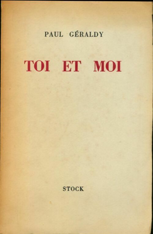 Livrenpoche : Toi et moi - Paul Geraldy - Livre
