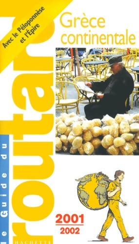 Livrenpoche : Grèce continentale 2001-2002 - Collectif - Livre