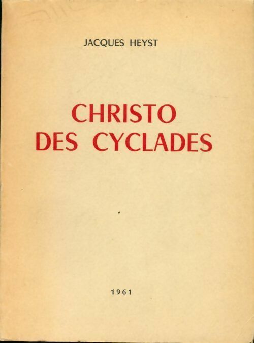 Livrenpoche : Christo des cyclades - Jacques Heyst - Livre