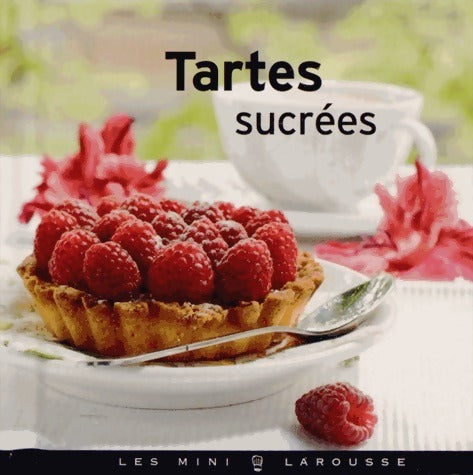 Livrenpoche : Tartes sucrées - Collectif - Livre