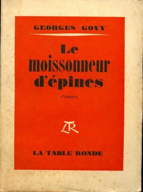 Livrenpoche : Le moissonneur d'épines - Govy Georges - Livre