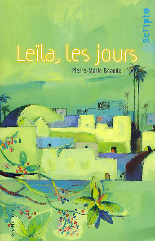 Livrenpoche : Leïla, les jours - Pierre-Marie Beaude - Livre