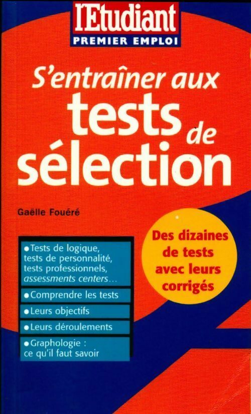 Livrenpoche : S'entraîner aux tests de sélection - Gaëlle Fouéré - Livre
