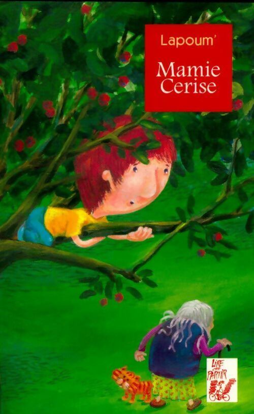 Livrenpoche : Mamie cerise - Lapoum - Livre