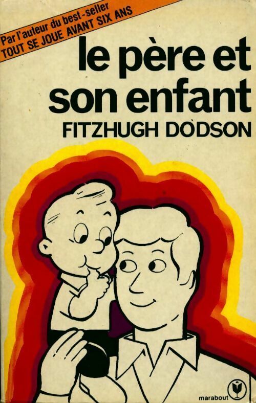 Livrenpoche : Le père et son enfant - Fitzhugh Dodson - Livre