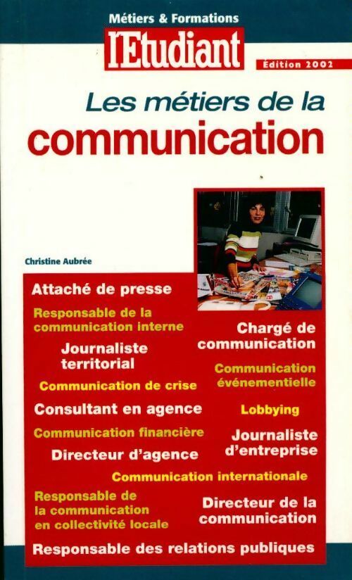 Livrenpoche : Les métiers de la communication - Christine Aubrée - Livre