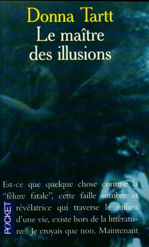 Livrenpoche : Le maître des illusions - Donna Tartt - Livre