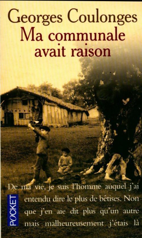Livrenpoche : Ma communale avait raison - Georges Coulonges - Livre