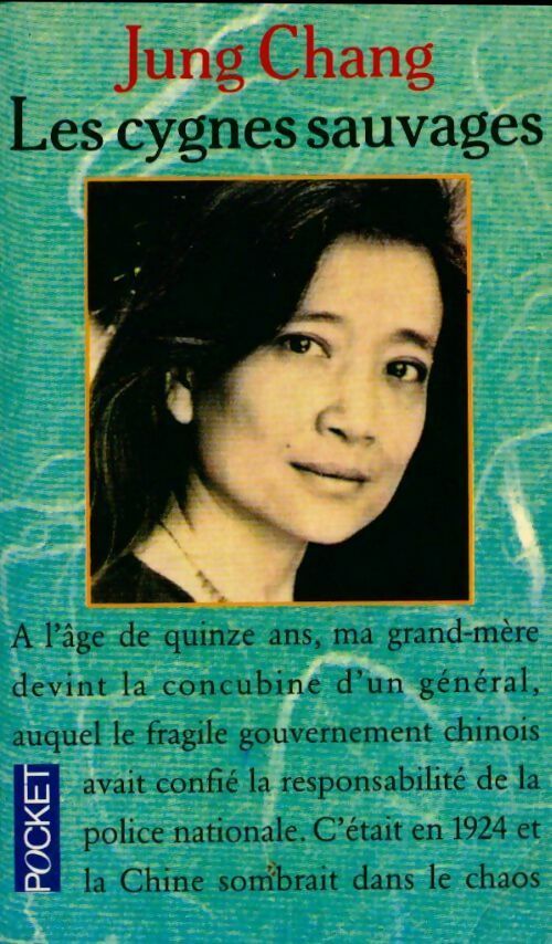 Livrenpoche : Les cygnes sauvages - Jung Chang - Livre
