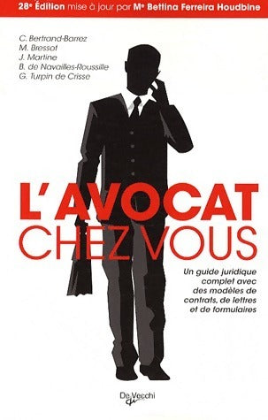 Livrenpoche : L'avocat chez vous. Le conseiller juridique pour tous - C Bertrand-Barrez - Livre