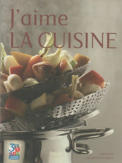 Livrenpoche : J'aime la cuisine - Collectif - Livre