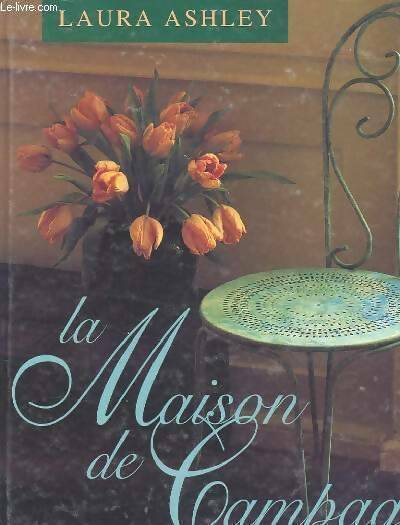 Livrenpoche : La maison de campagne - Laura Ashley - Livre