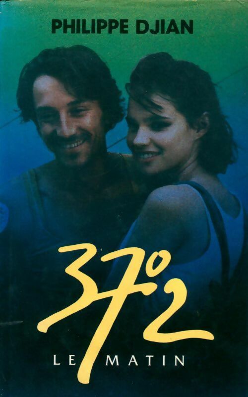 Livrenpoche : 37,2° le matin - Philippe Djian - Livre