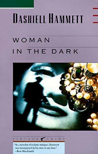 Livrenpoche : Woman in the dark - Dashiell Hammett - Livre