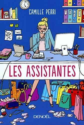 Les assistantes - Camille Perri - Livre