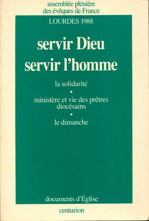Livrenpoche : Servir Dieu? servir l'homme - Collectif - Livre