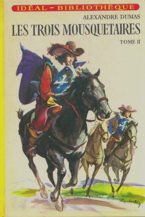 Livrenpoche : Les trois mousquetaires Tome II - Alexandre Dumas - Livre