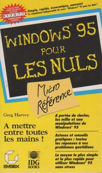 Windows 95 micro-référence pour les nuls - Greg Harvey -  Pour les Nuls Poche - Livre