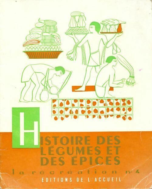 Livrenpoche : Histoire des légumes et des épices - Collectif - Livre