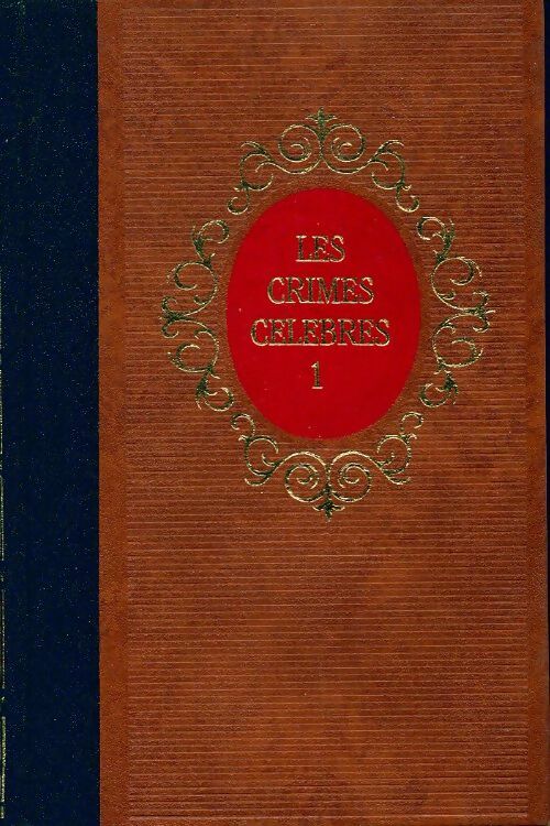 Livrenpoche : Les crimes célèbres Tome I - Alexandre Dumas - Livre