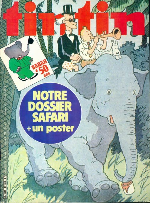 Livrenpoche : Tintin n°308 : Notre dossier safari - Collectif - Livre