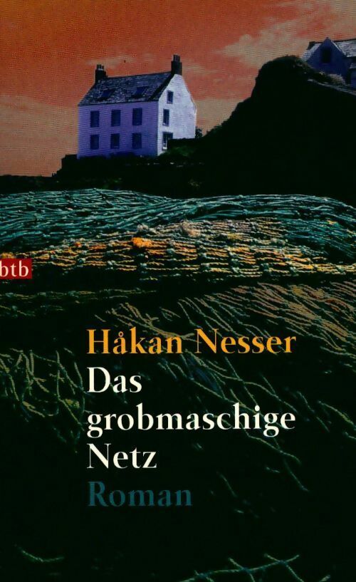 Das grobmaschige netz - Hakan Nesser -  Btb - Livre