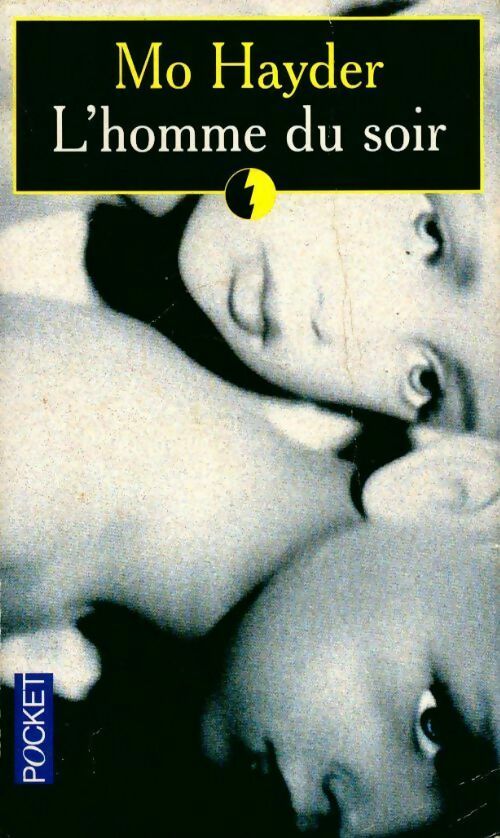 Livrenpoche : L'homme du soir - Mo Hayder - Livre