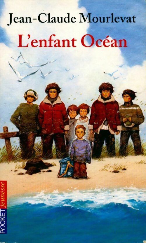 Livrenpoche : L'enfant Océan - Jean-Claude Mourlevat - Livre