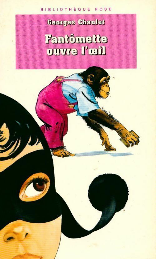 Livrenpoche : Fantômette ouvre l'oeil - Georges Chaulet - Livre