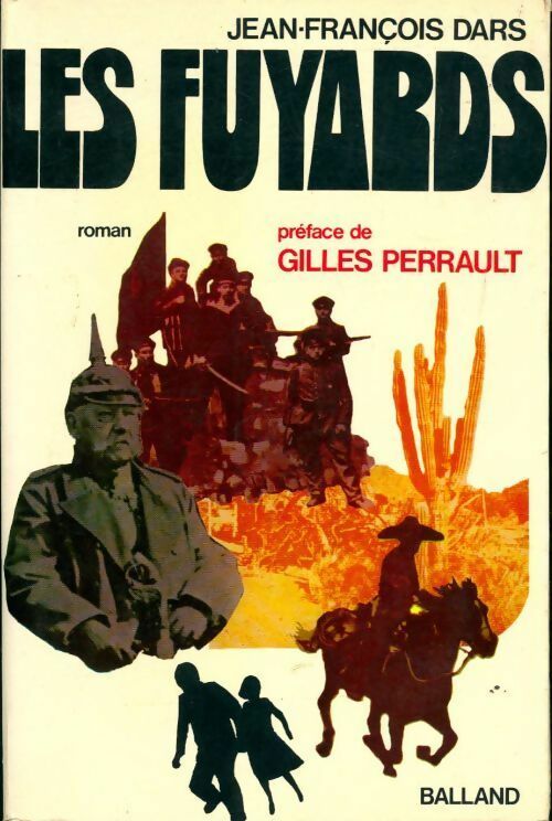 Les fuyards - Jean-François Dars -  Balland GF - Livre