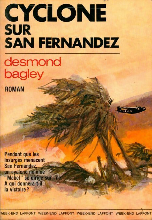 Livrenpoche : Cyclone sur San Fernandez - Desmond Bagley - Livre
