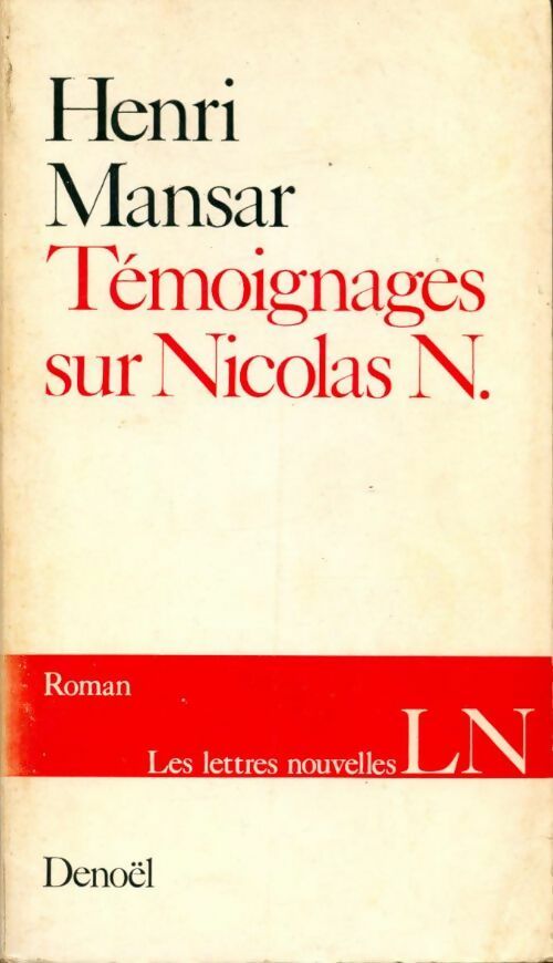 Livrenpoche : Témoignages sur Nicolas N. - Henri Mansar - Livre